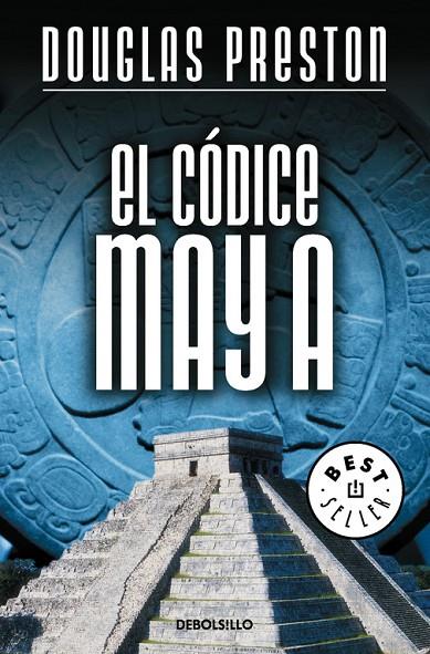 CODICE MAYA, EL | 9788483460184 | PRESTON, DOUGLAS / CHILD, LINCOLN