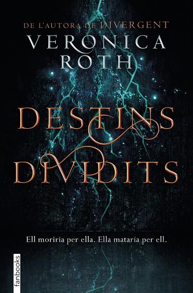 DESTINS DIVIDITS | 9788416716913 | ROTH, VERONICA