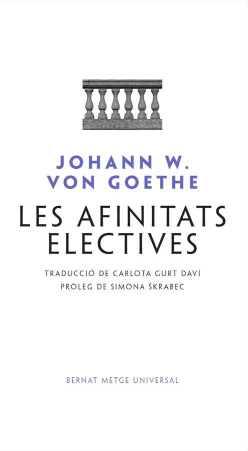 LES AFINITATS ELECTIVES | 9788498594041 | VON GOETHE, JOHANN WOLFGANG