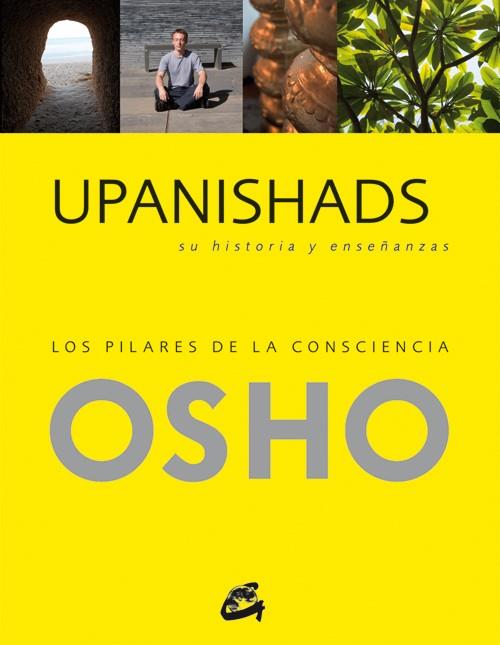 UPANISHADS, SU HISTORIA Y ENSEÑANZAS | 9788484455363 | OSHO (1931-1990)