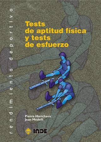 TESTS DE APTITUD FISICA Y TESTS DE ESFUERZO | 9788497290760 | HARICHAUX, PIERRE