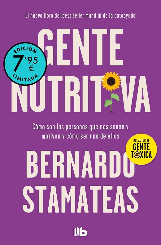 GENTE NUTRITIVA (EDICIÓN LIMITADA A PRECIO ESPECIAL) | 9788413146669 | STAMATEAS, BERNARDO