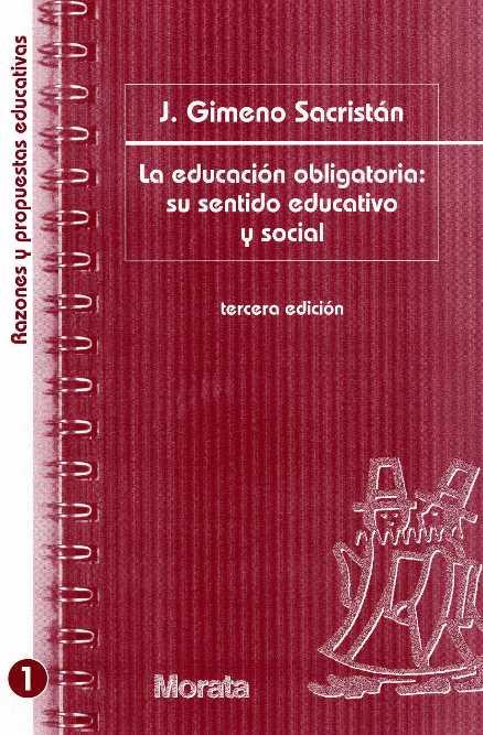 EDUCACION OBLIGATORIA SU SENTIDO EDUCATIVO Y SOCIAL | 9788471124456 | GIMENO SACRISTAN, J.