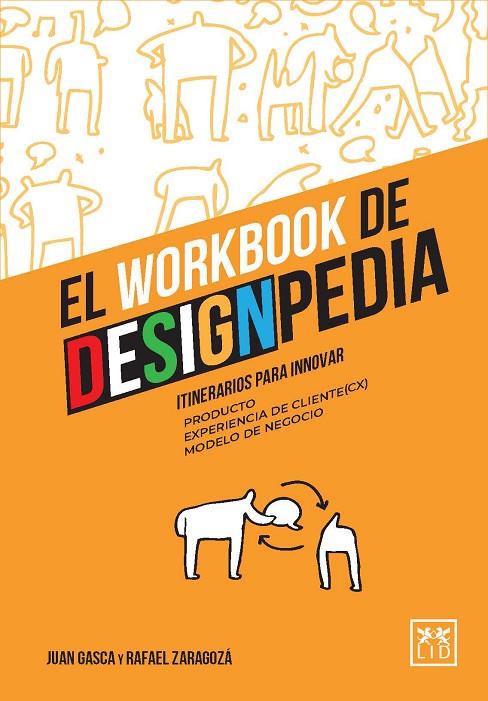 EL WORKBOOK DE DESIGNPEDIA | 9788417880361 | GASCA, JUAN / ZARAGOZÁ, RAFAEL