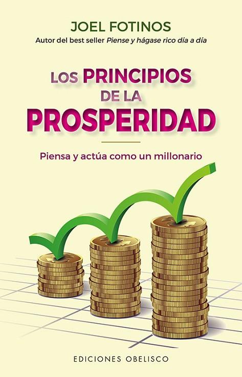 LOS PRINCIPIOS DE LA PROSPERIDAD | 9788491118152 | FOTINOS, JOEL