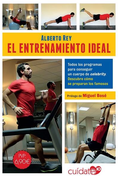 EL ENTRENAMIENTO IDEAL | 9788491646563 | REY, ALBERTO