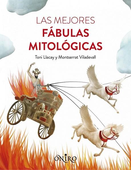 MEJORES FABULAS MITOLOGICAS, LAS | 9788497547611 | LLACAY, TONI / VILADEVALL, MONTSERRAT