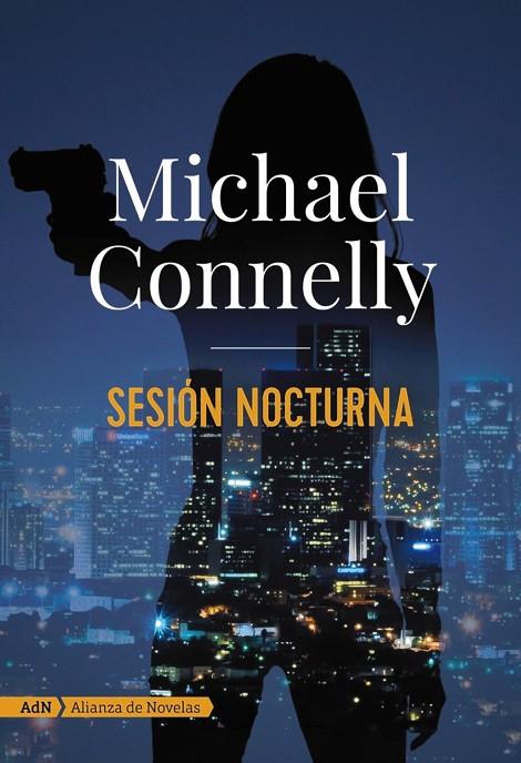 SESIÓN NOCTURNA  | 9788491812661 | CONNELLY, MICHAEL
