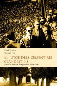 JUTGE DELS CEMENTIRIS CLANDESTINS, EL | 9788493878542 | DUEÑAS, ORIOL / SOLE, QUERALT