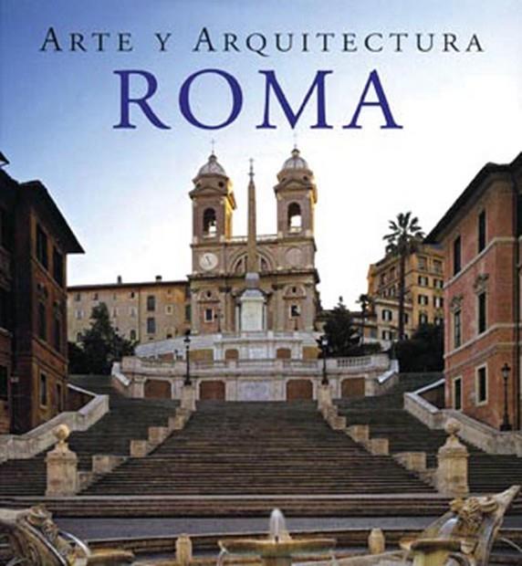 ROMA, ARTE Y ARQUITECTURA | 9783833135910 | BUSSAGLI,M.