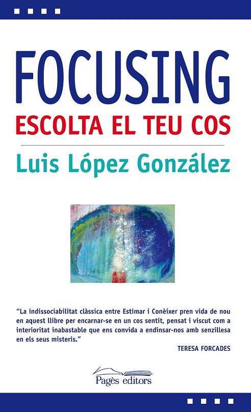 FOCUSING | 9788499752983 | LOPEZ GONZALEZ, LUIS