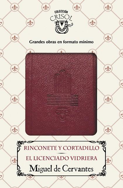 RINCONETE Y CORTADILLO - EL LICENCIADO VIDRIERA (CRISOLÍN 2016) | 9788403516557 | CERVANTES, MIGUEL DE