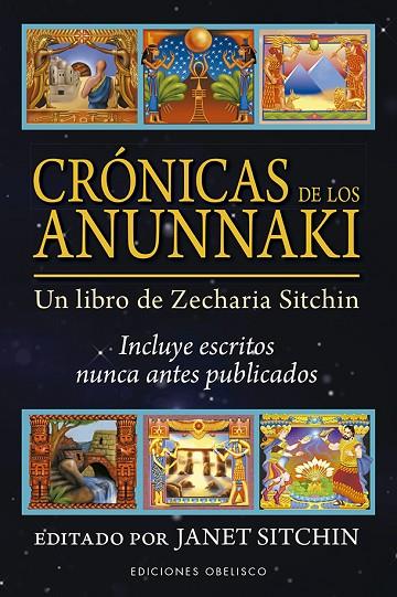CRÓNICAS DE LOS ANUNNAKI | 9788491115632 | SITCHIN, JANET
