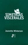 SIMETRIAS VISCERALES | 9788435008761 | WINTERSON, JEANETTE