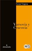 VARSOVIA Y CRACOVIA GENTE VIAJERA 2012 | 9788492963935 | BASTART, JORDI