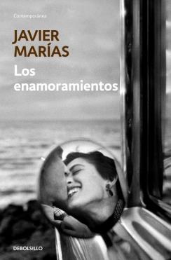 ENAMORAMIENTOS, LOS | 9788499899718 | MARIAS, JAVIER