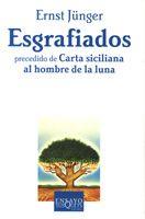 ESGRAFIADOS - CARTA SICILIANA AL HOMBRE DE LA LUNA | 9788483104224 | JUNGER, ERNST