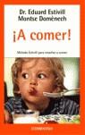 A COMER! | 9788497935821 | ESTIVILL, DR. EDUARD/ DOMENECH, MONTSE