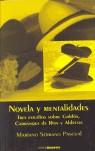 NOVELA Y MENTALIDADES : TRES ESTUDIOS SOBRE GALDOS, CARRANQU | 9788493301293 | SERRANO PASCUAL, MARIANO