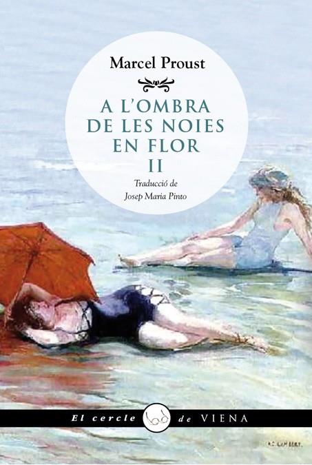 A L'OMBRA DE LES NOIES EN FLOR II | 9788483307434 | PROUST, MARCEL