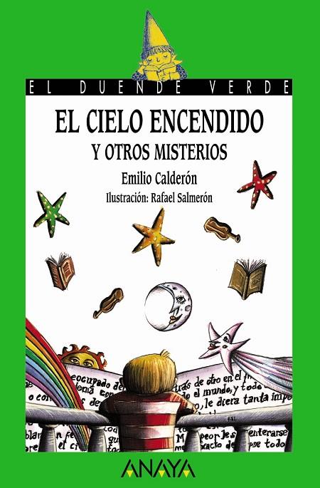 CIELO ENCENDIDO Y OTROS MISTERIOS, EL | 9788466736848 | CALDERON, EMILIO