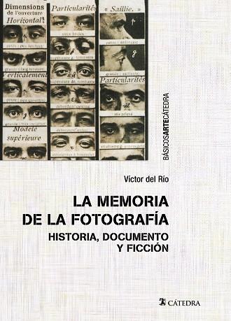 LA MEMORIA DE LA FOTOGRAFÍA | 9788437643045 | DEL RÍO, VÍCTOR
