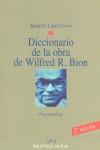 DICCIONARIO DE LA OBRA DE WILFRED R. BION | 9788497428620 | LÓPEZ, RAFAEL ERNESTO
