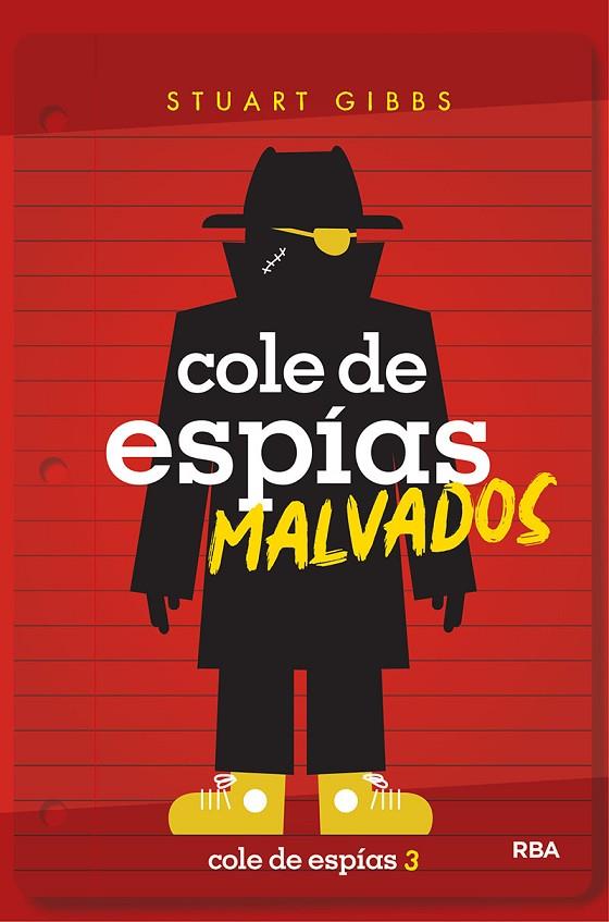 COLE DE ESPIAS 3. COLE DE ESPÍAS MALVADOS | 9788427214910 | GIBBS STUART