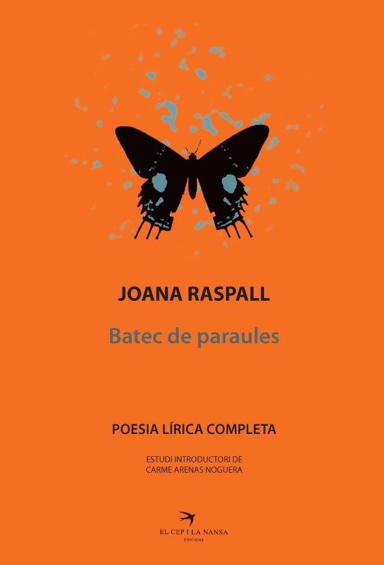 JOANA RASPALL POESIA LÍRICA COMPLETA | 9788492745784 | RASPALL I JUANOLA, JOANA