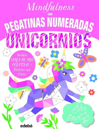 MINDFULNESS CON PEGATINAS NUMERADAS: UNICORNIOS | 9788468363639 | AA VV