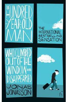 HUNDRED YEAR OLD MAN WHO CLIMBED OUT OF THE WINDOW AND, THE | 9781843913726 | JONASSON, JONAS