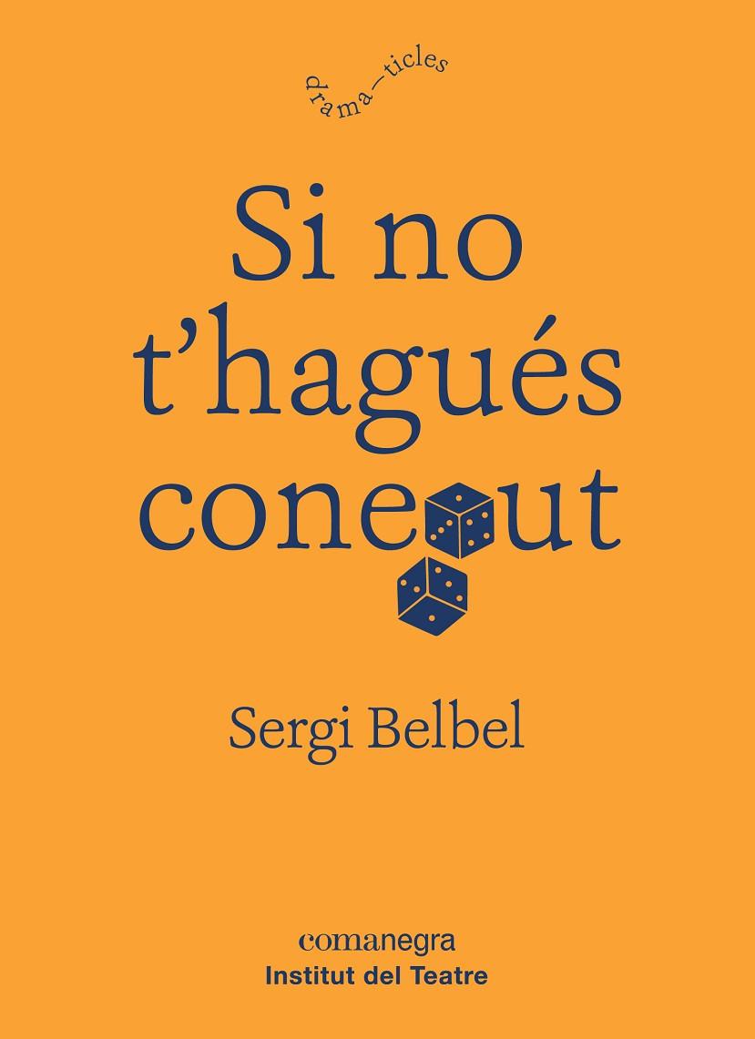 SI NO T?HAGUÉS CONEGUT | 9788417188634 | BELBEL COSLADO, SERGI
