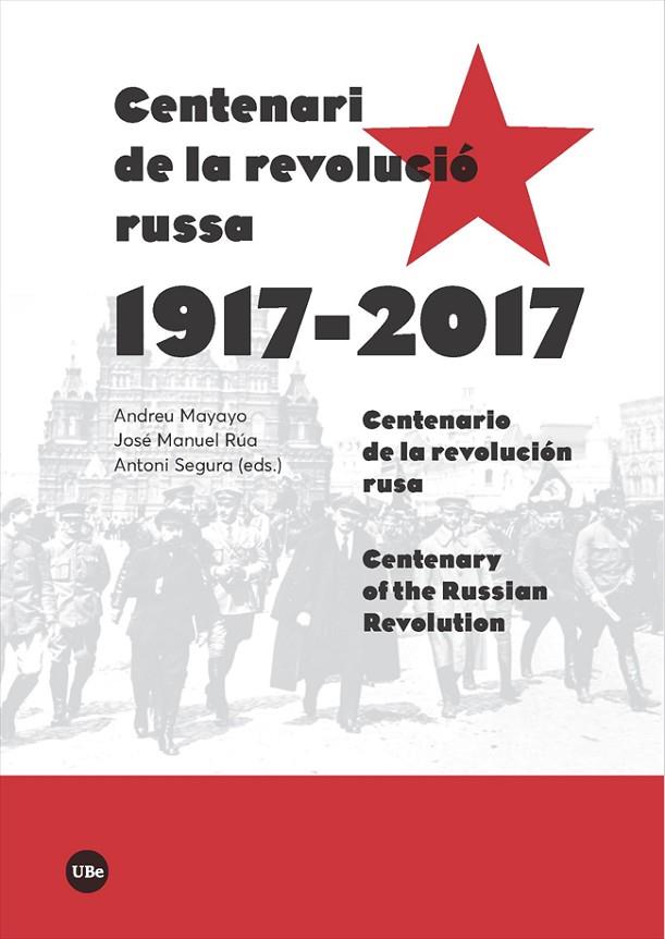 CENTENARI DE LA REVOLUCIÓ RUSSA (1917-2017) | 9788491682240 | AA.VV.