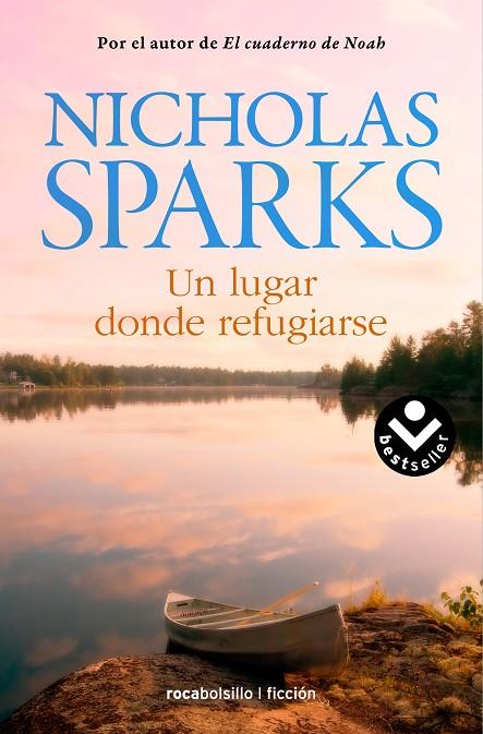 LUGAR DONDE REFUGIARSE UN | 9788415729815 | SPARKS, NICHOLAS
