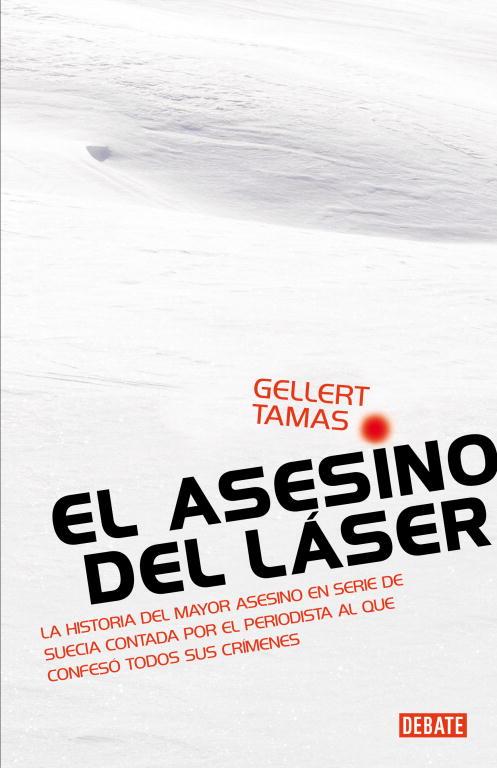 ASESINO DEL LASER, EL | 9788483068885 | TAMAS, GELLERT