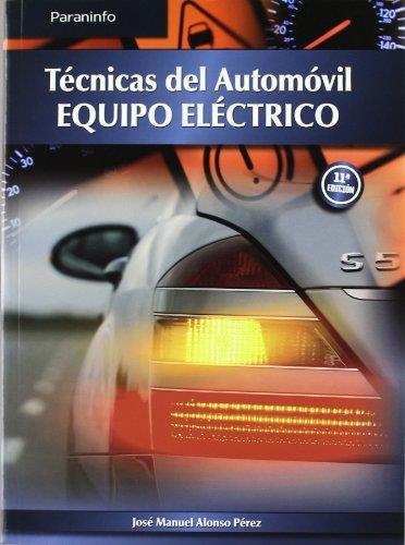 TECNICAS DEL AUTOMOVIL EQUIPO ELECTRICO | 9788497327206 | ALFONSO PEREZ, JOSE MANUEL