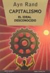 CAPITALISMO, EL IDEAL DESCONOCIDO | 9789871239351 | RAND, AYN