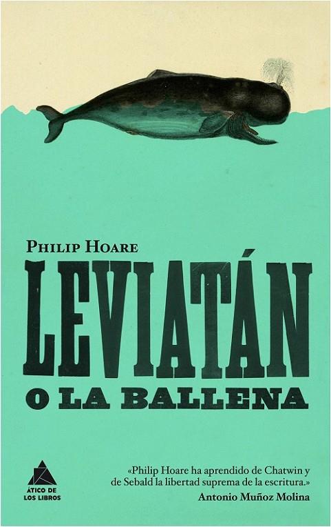LEVIATÁN O LA BALLENA | 9788416222131 | HOARE, PHILIP