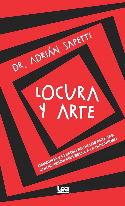 LOCURA Y ARTE | 9788411311984 | ADRIÁN SAPETTI