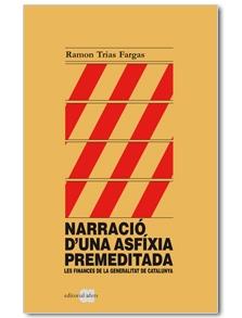 NARRACIO D'UNA ASFIXIA PREMEDITADA | 9788492542529 | TRIAS FARGAS, RAMON