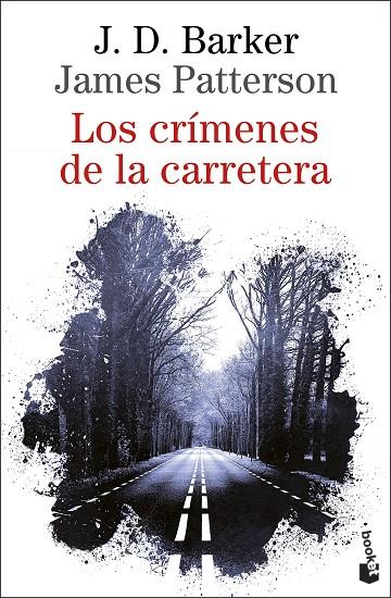 LOS CRÍMENES DE LA CARRETERA | 9788423361496 | BARKER, J.D. / PATTERSON, JAMES