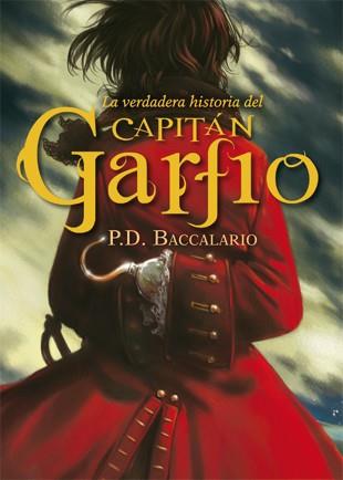 VERDADERA HISTORIA DEL CAPITAN GARFIO, LA | 9788424643942 | BACCALARIO, PIERDOMENICO