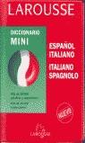 DICCIONARIO ESPAÑOL-ITALIANO MINI | 9788480164993 | LAROUSSE