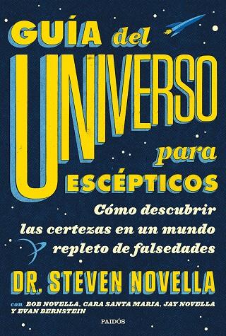 GUÍA DEL UNIVERSO PARA ESCÉPTICOS | 9788449336959 | NOVELLA, STEVEN