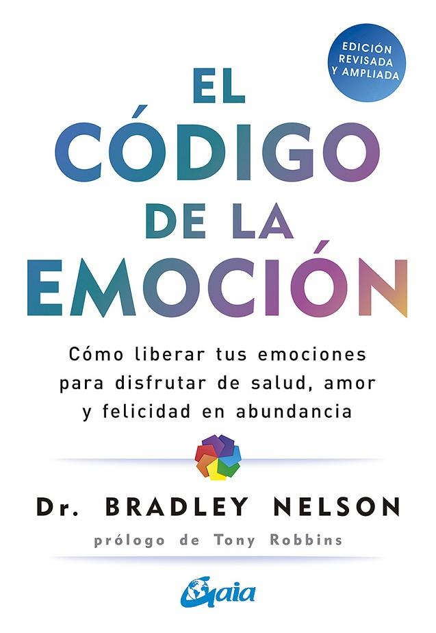 EL CÓDIGO DE LA EMOCIÓN | 9788484458852 | NELSON, BRADLEY
