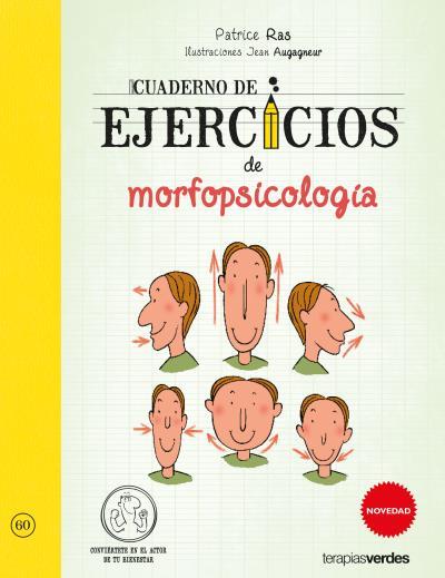 CUADERNO DE EJERCICIOS DE MORFOPSICOLOGÍA | 9788416972562 | RAS, PATRICE / AUGAGNEUR, JEAN