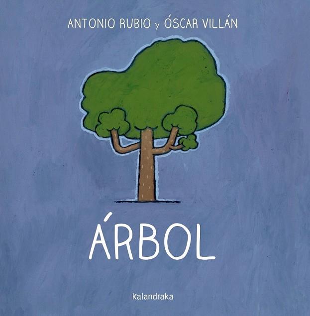 ARBOL | 9788492608812 | RUBIO, ANTONIO / VILLAN, OSCAR