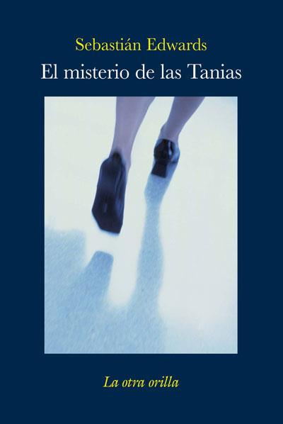 MISTERIO DE LAS TANIAS, EL | 9788492451692 | EDWARDS, SEBASTIAN