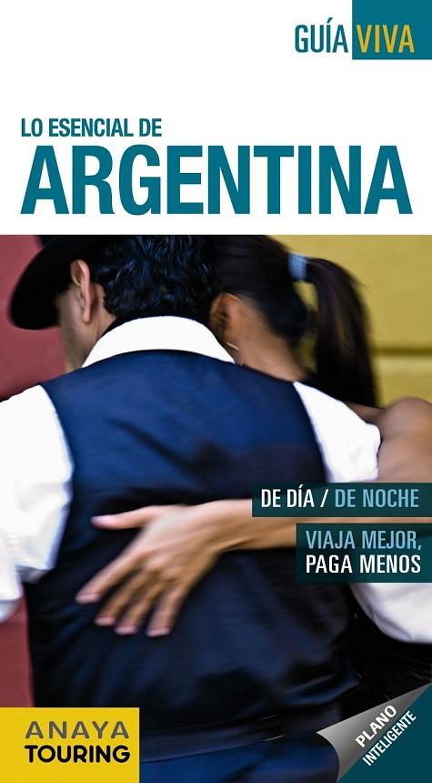 ARGENTINA GUIA VIVA ESENCIAL | 9788499355009 | PAGELLA ROVEA, GABRIELA