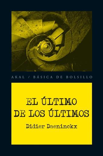 ULTIMO DE LOS ÚLTIMOS, EL | 9788446028369 | DAENINCKX, DIDIER